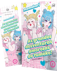As grandes desventuras amorosas de Yumeko (Vol. 2) – Um mangá divertido sobre amizade e autoestima