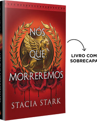 Nós que morreremos – Uma romantasia dark com vampiros e mitologia, para fãs de 